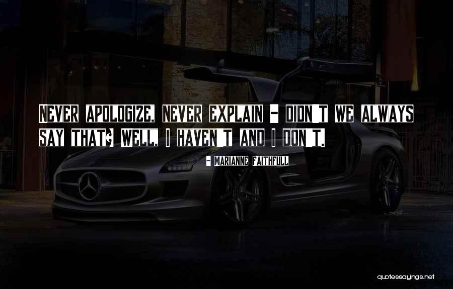 Mortdecai Love Quotes By Marianne Faithfull Mortdecai Love Quotes By Marianne Faithfull