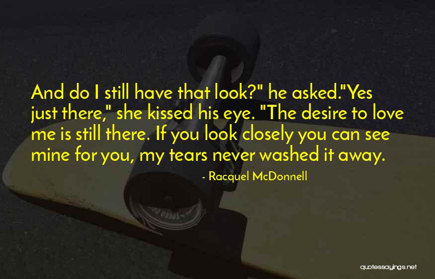 Mortelmans Foundation Quotes By Racquel McDonnell Mortelmans Foundation Quotes By Racquel McDonnell