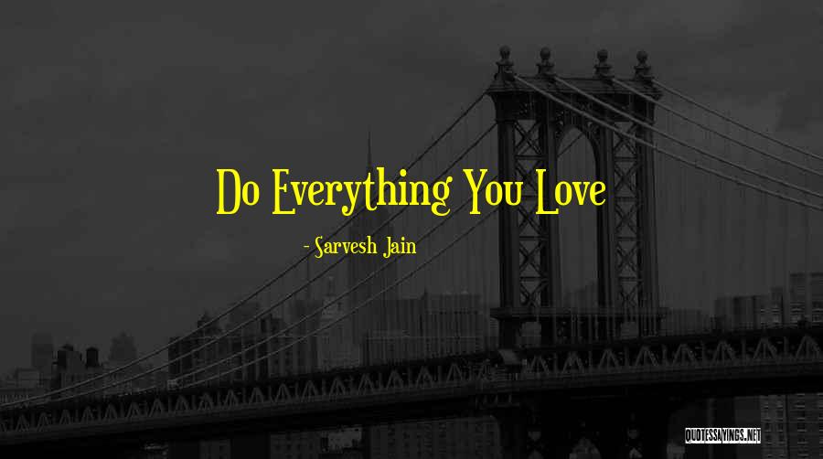 Mortem3r Quotes By Sarvesh Jain Mortem3r Quotes By Sarvesh Jain