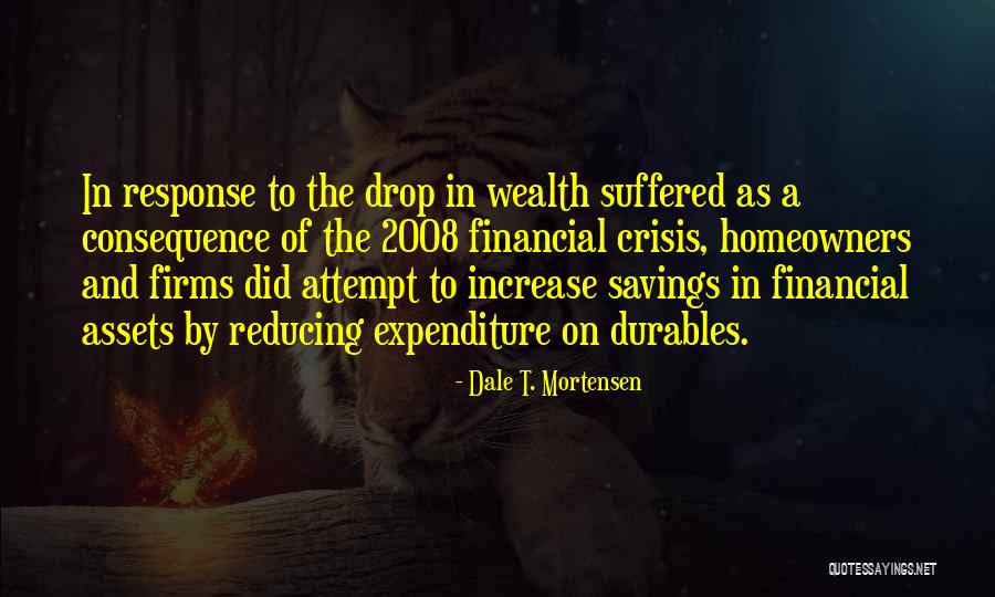 Mortensen Quotes By Dale T. Mortensen Mortensen Quotes By Dale T. Mortensen