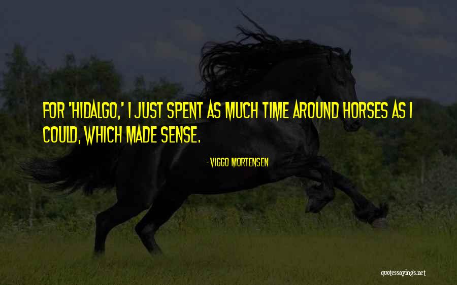 Mortensen Quotes By Viggo Mortensen Mortensen Quotes By Viggo Mortensen