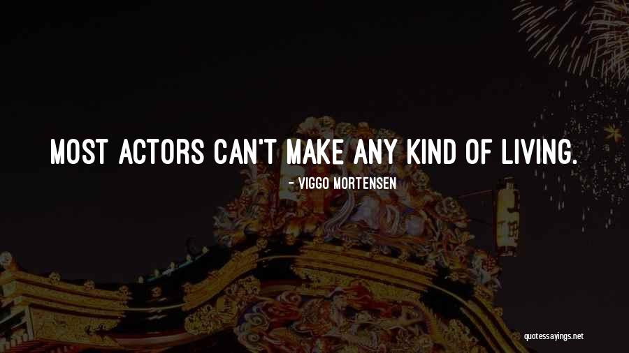 Mortensen Quotes By Viggo Mortensen Mortensen Quotes By Viggo Mortensen