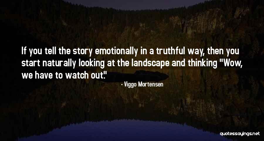 Mortensen Quotes By Viggo Mortensen Mortensen Quotes By Viggo Mortensen