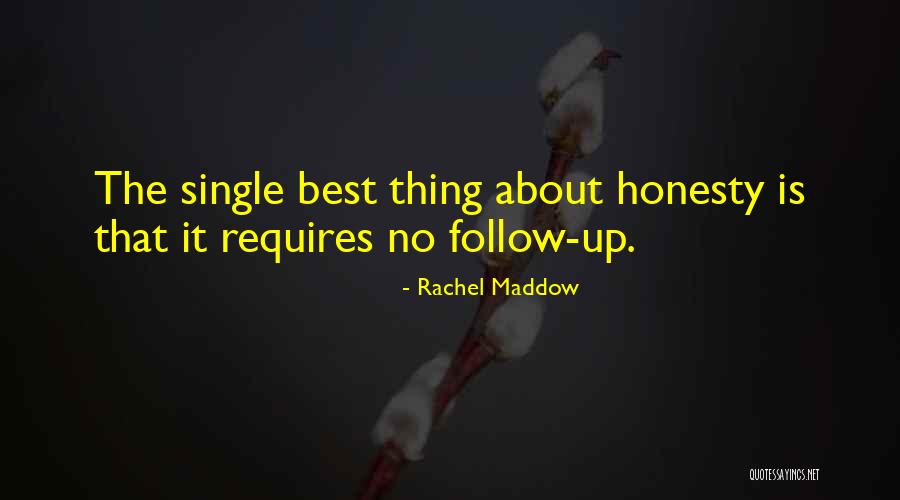 Mortensens Bakery Quotes By Rachel Maddow Mortensens Bakery Quotes By Rachel Maddow