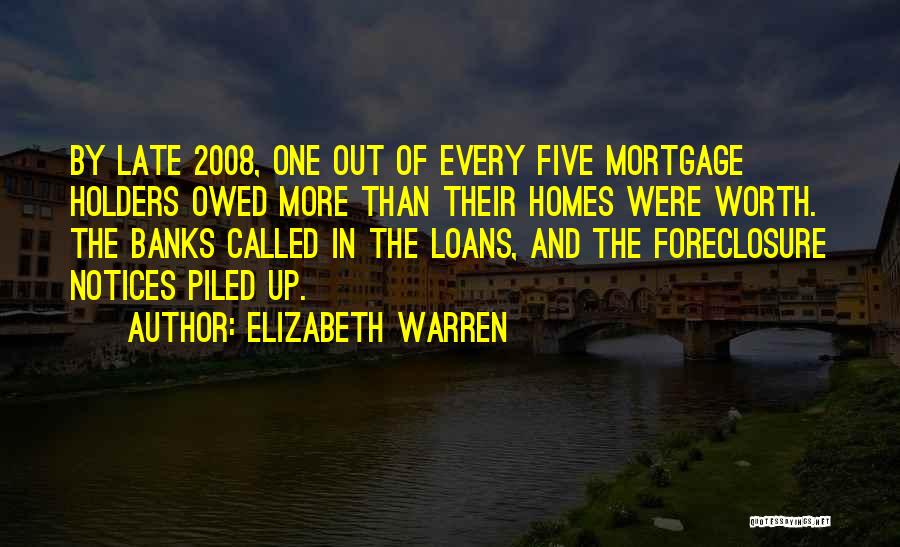 Mortgage Quotes By Elizabeth Warren