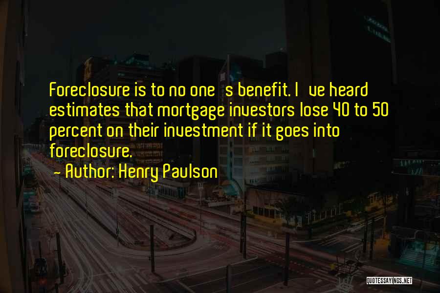 Mortgage Quotes By Henry Paulson