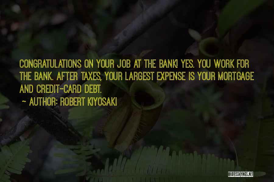 Mortgage Quotes By Robert Kiyosaki