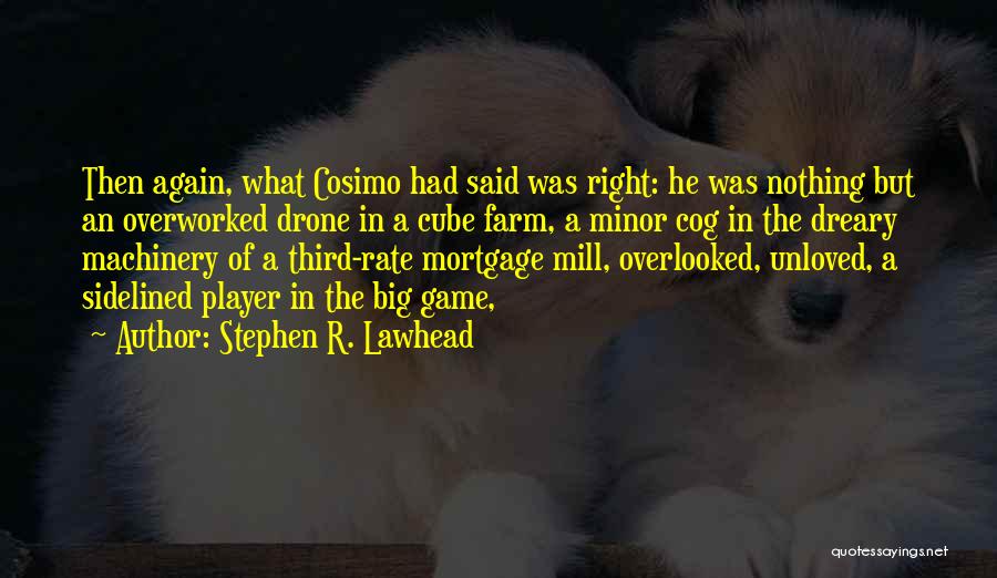 Mortgage Rate Quotes By Stephen R. Lawhead