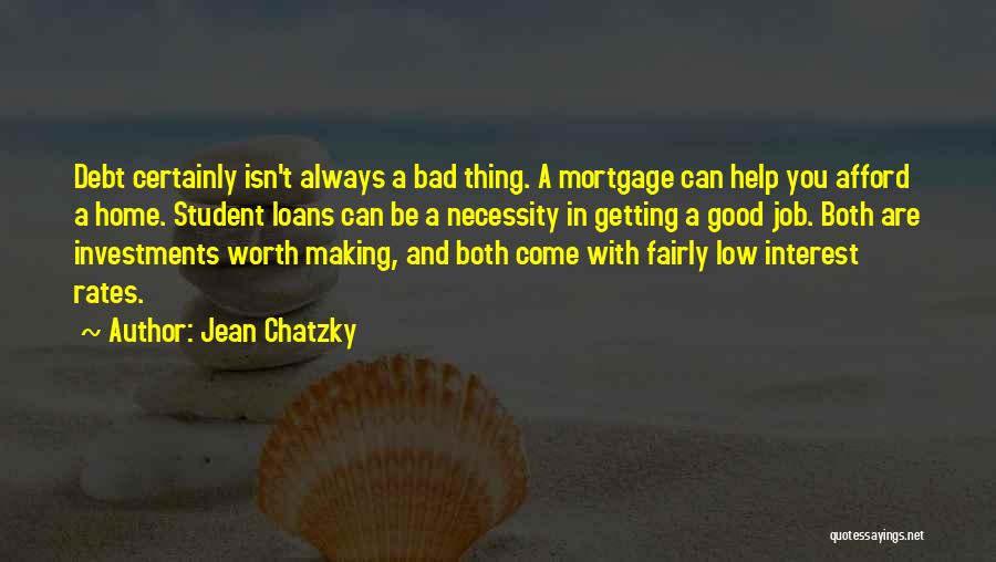Mortgage Rates Quotes By Jean Chatzky