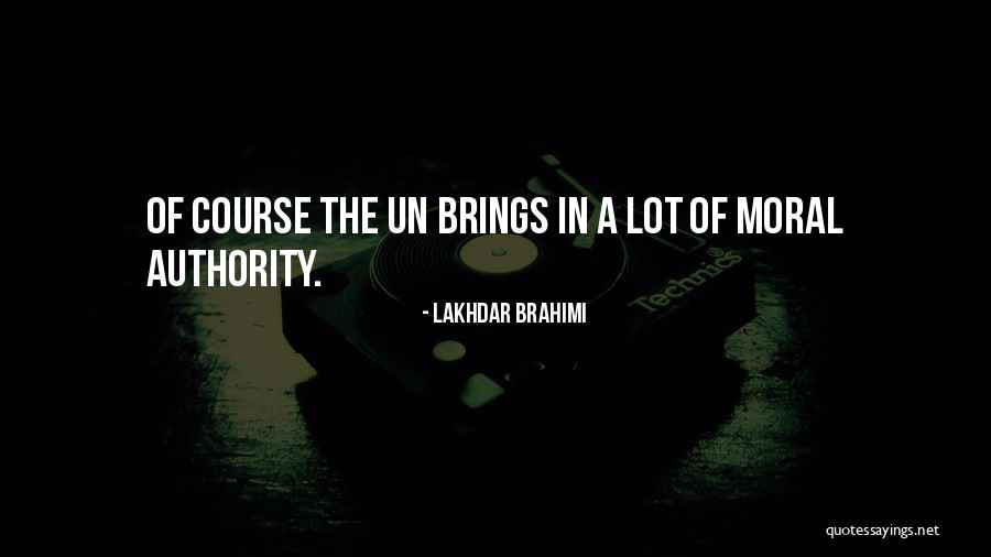 Mortgageit Inc Headquarters Quotes By Lakhdar Brahimi Mortgageit Inc Headquarters Quotes By Lakhdar Brahimi