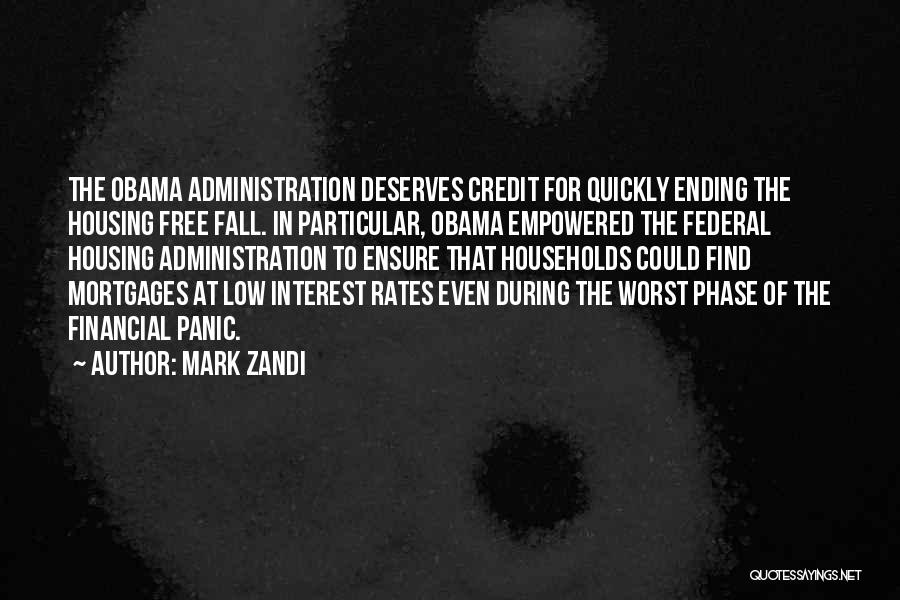 Mortgages Quotes By Mark Zandi