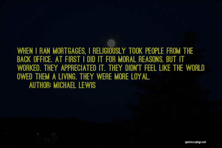 Mortgages Quotes By Michael Lewis