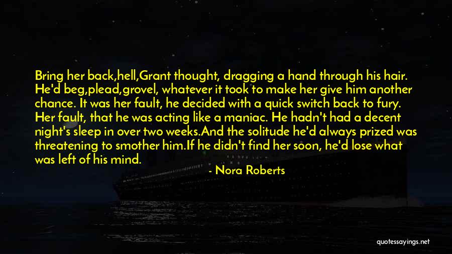 Morti Os Quotes By Nora Roberts Morti Os Quotes By Nora Roberts