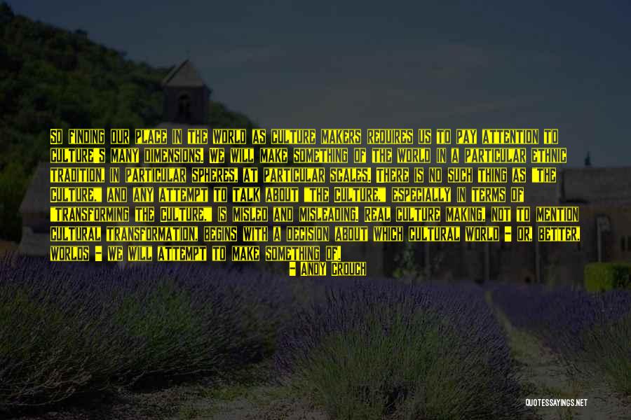 Mortiferous Corruption Quotes By Andy Crouch Mortiferous Corruption Quotes By Andy Crouch
