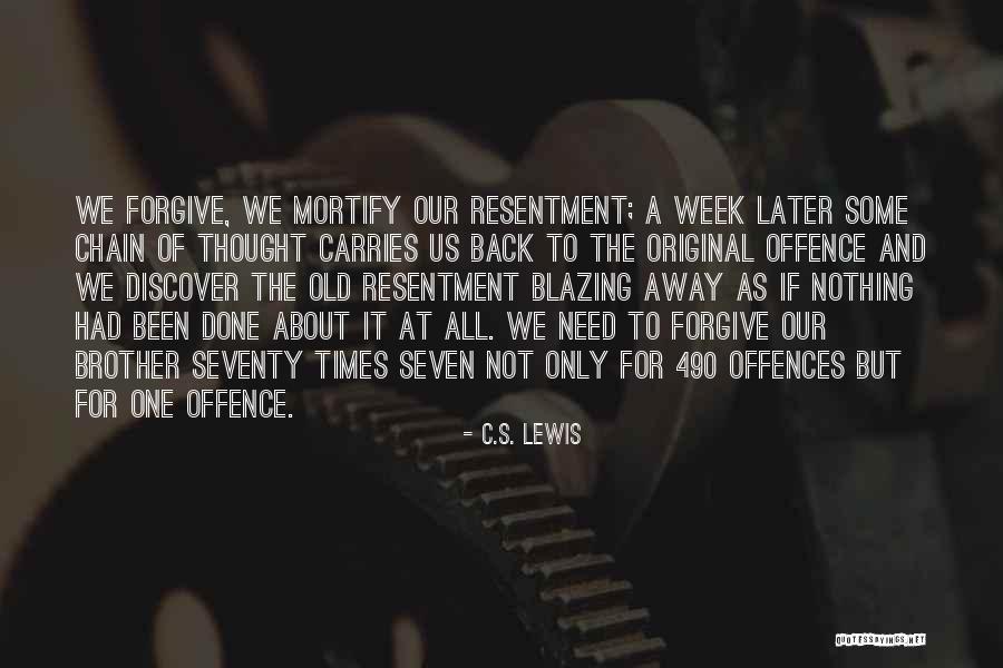 Mortify Quotes By C.S. Lewis Mortify Quotes By C.S. Lewis