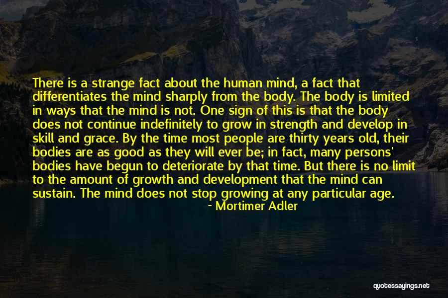 Mortimer Adler Quotes 1740026 Mortimer Adler Quotes 1740026