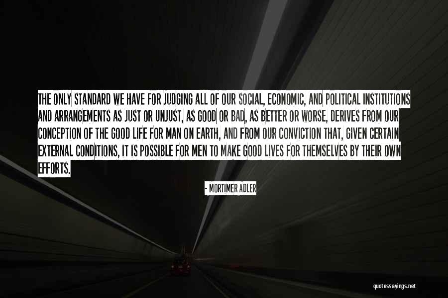 Mortimer Adler Quotes 1906477 Mortimer Adler Quotes 1906477