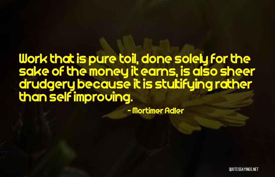 Mortimer Adler Quotes 2061496