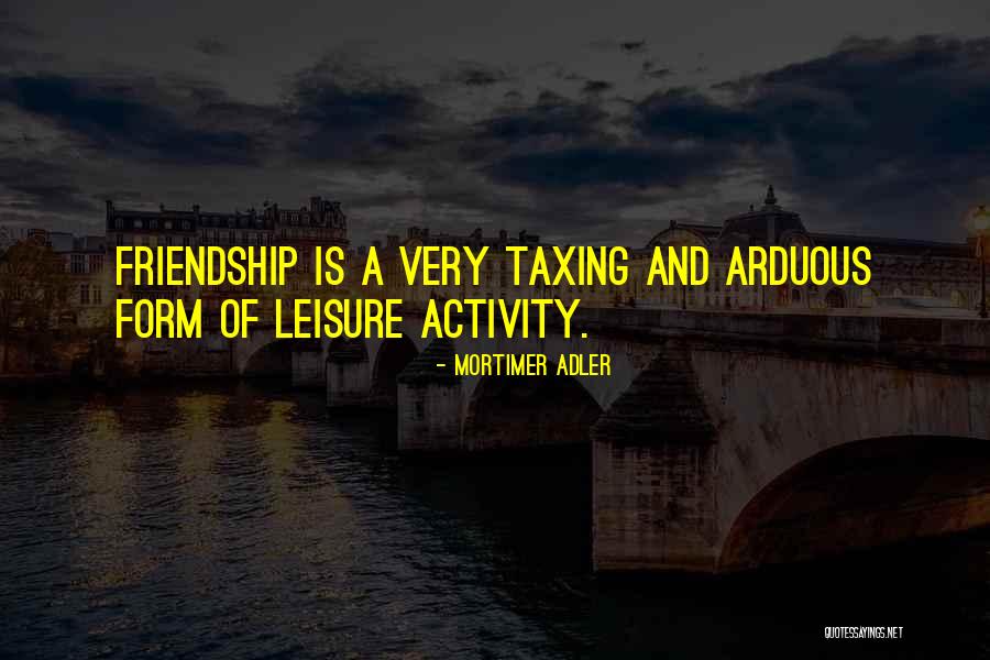 Mortimer Adler Quotes 232766 Mortimer Adler Quotes 232766
