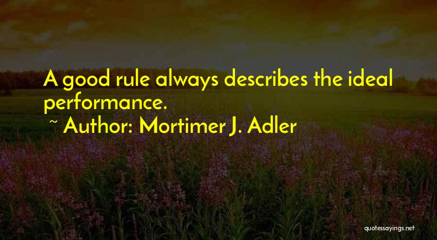 Mortimer J. Adler Quotes 1144974