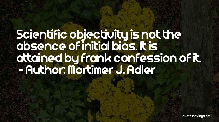 Mortimer J. Adler Quotes 1253975