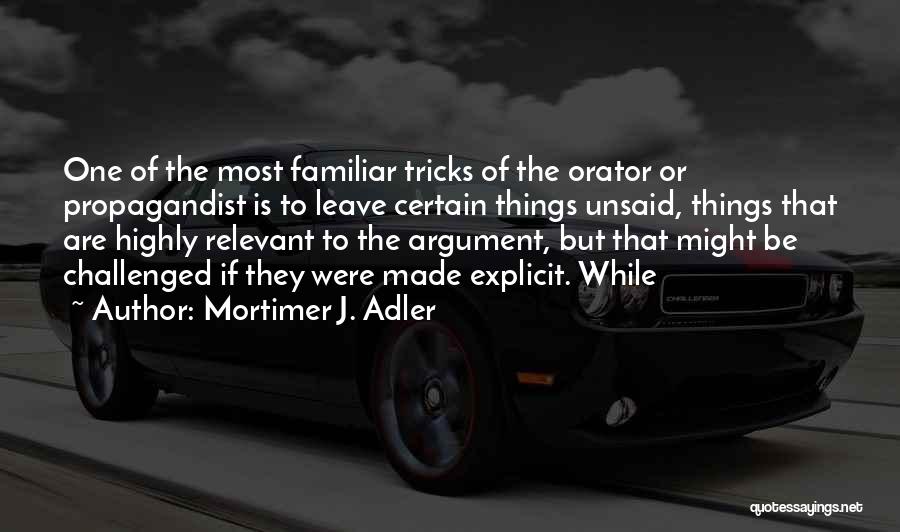 Mortimer J. Adler Quotes 1327663