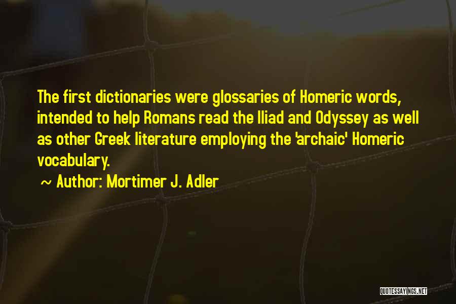 Mortimer J. Adler Quotes 1964994