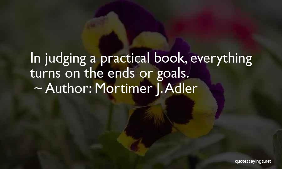 Mortimer J. Adler Quotes 383313