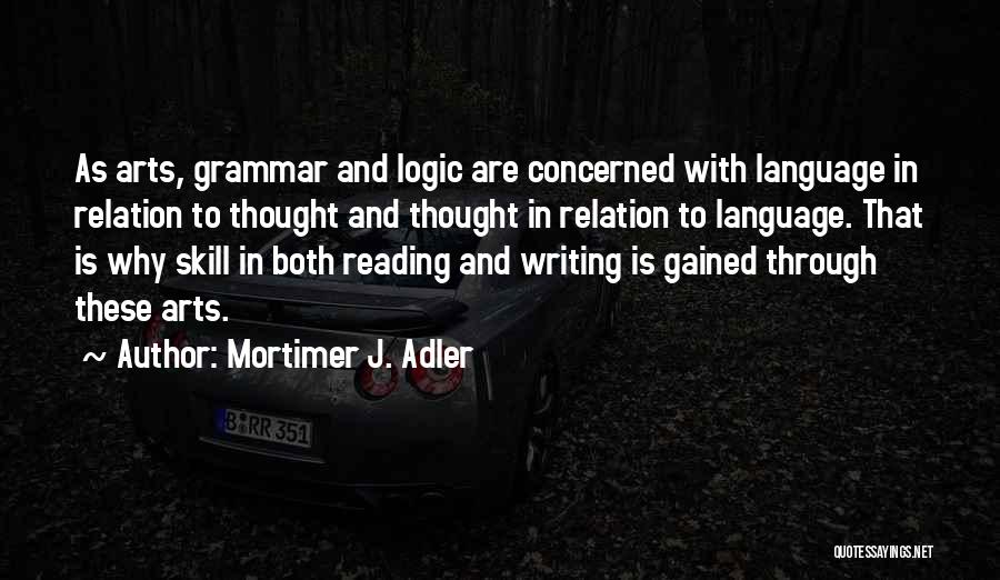 Mortimer J. Adler Quotes 751577