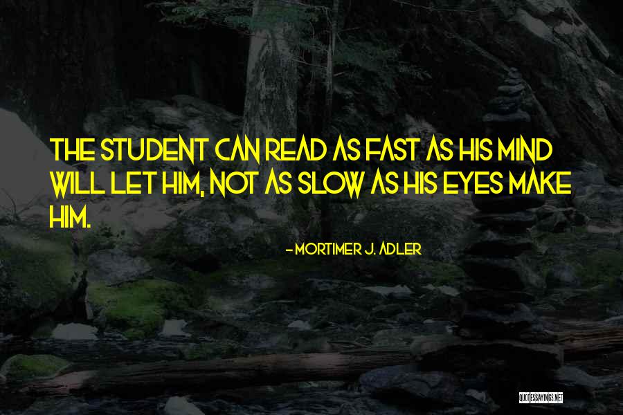 Mortimer Quotes By Mortimer J. Adler Mortimer Quotes By Mortimer J. Adler