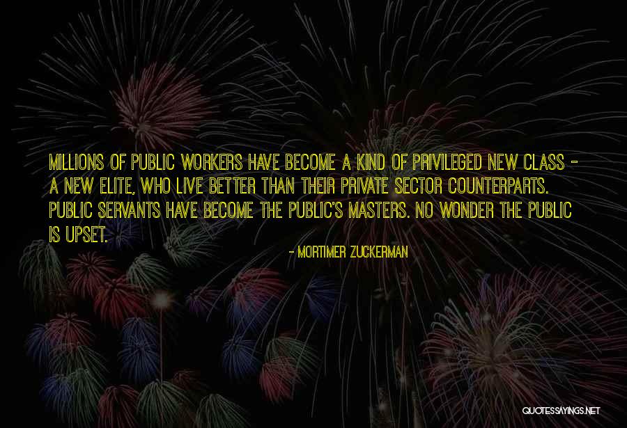 Mortimer Zuckerman Quotes 1056638 Mortimer Zuckerman Quotes 1056638