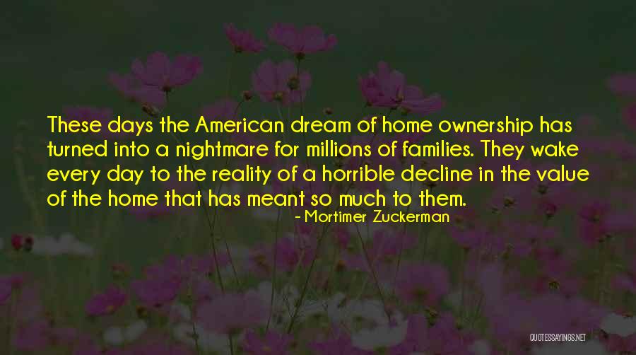 Mortimer Zuckerman Quotes 1964498