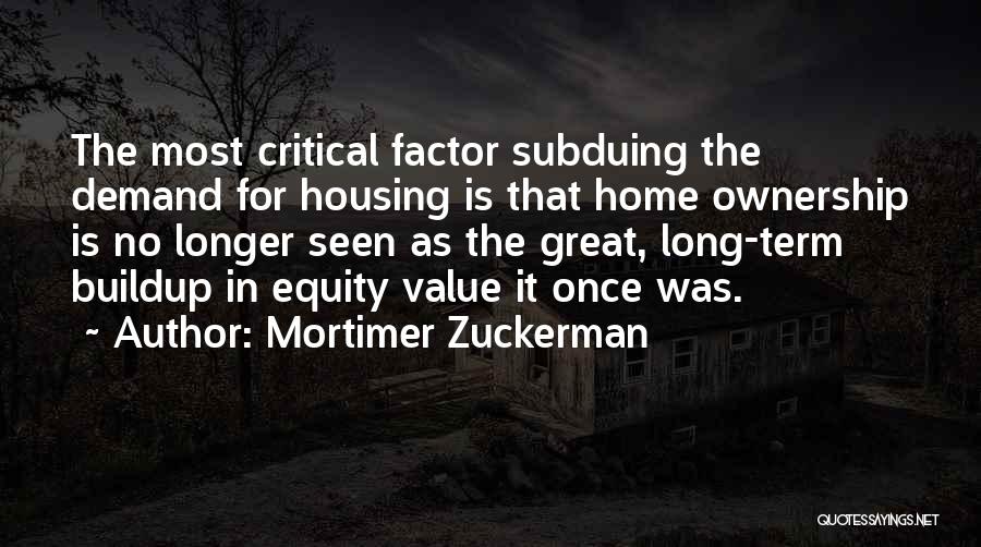 Mortimer Zuckerman Quotes 2009377