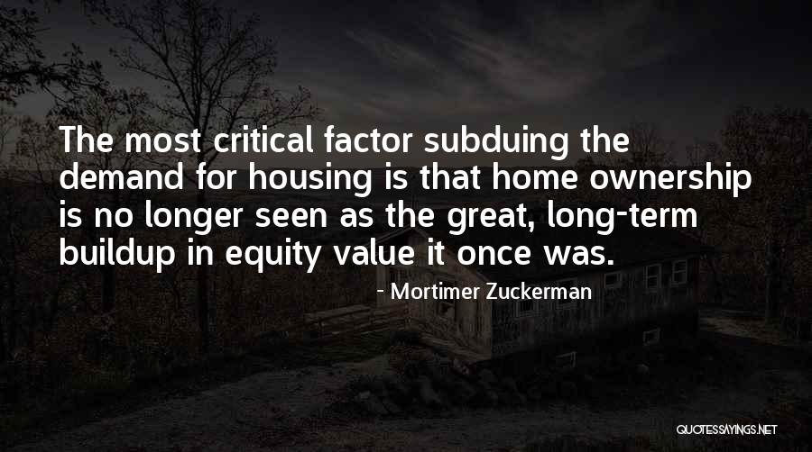 Mortimer Zuckerman Quotes 2009377