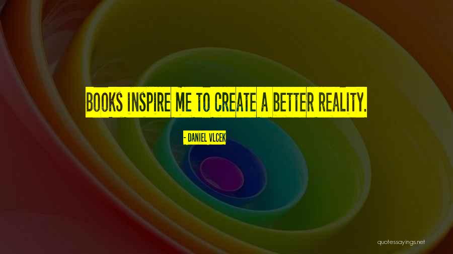 Mortine Quotes By Daniel Vlcek Mortine Quotes By Daniel Vlcek