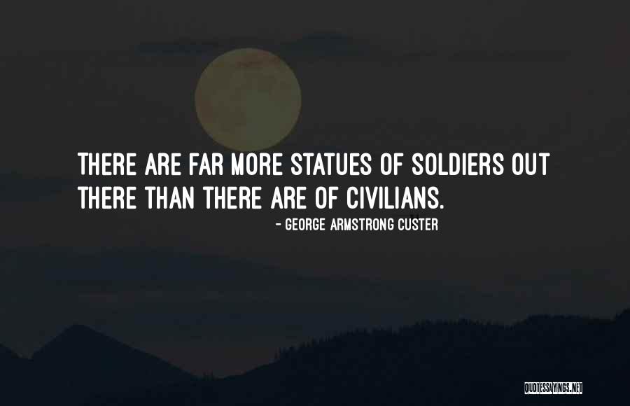 Mortine Quotes By George Armstrong Custer Mortine Quotes By George Armstrong Custer