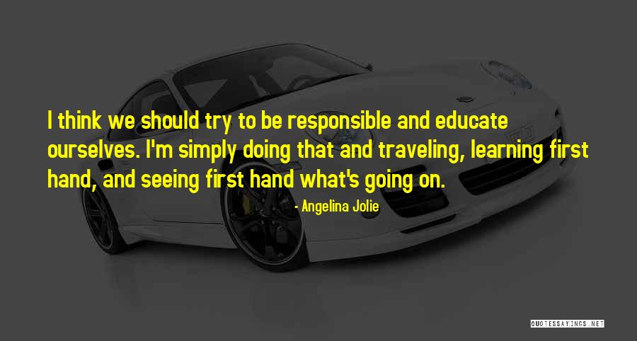 Mortise Door Quotes By Angelina Jolie Mortise Door Quotes By Angelina Jolie
