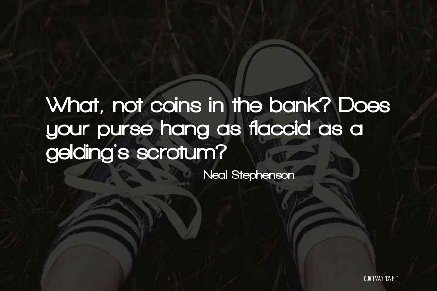 Mortman Doris Quotes By Neal Stephenson Mortman Doris Quotes By Neal Stephenson