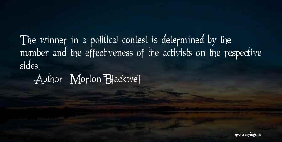 Morton Blackwell Quotes 773059