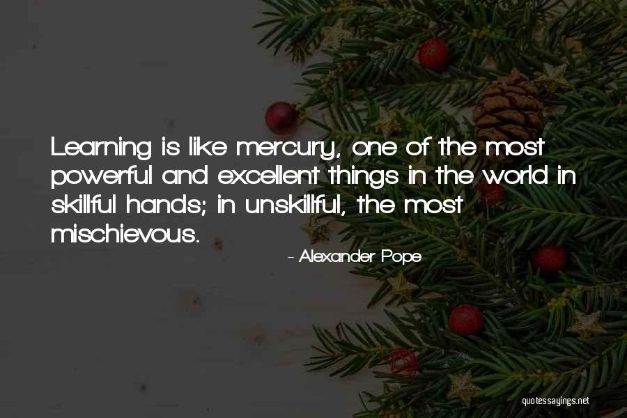 Mortto Quotes By Alexander Pope Mortto Quotes By Alexander Pope