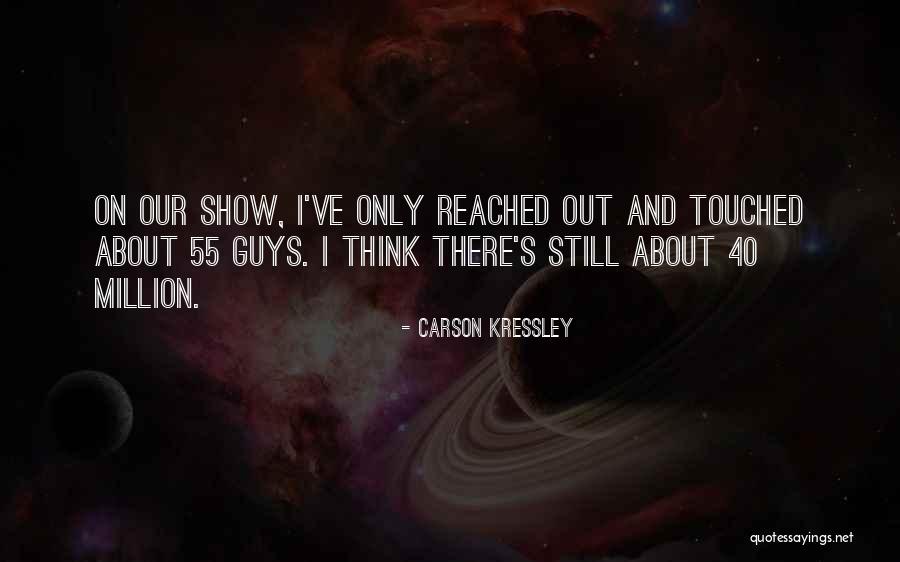 Mortuous Quotes By Carson Kressley Mortuous Quotes By Carson Kressley