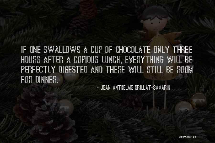 Morucha Cucamonga Quotes By Jean Anthelme Brillat-Savarin Morucha Cucamonga Quotes By Jean Anthelme Brillat-Savarin