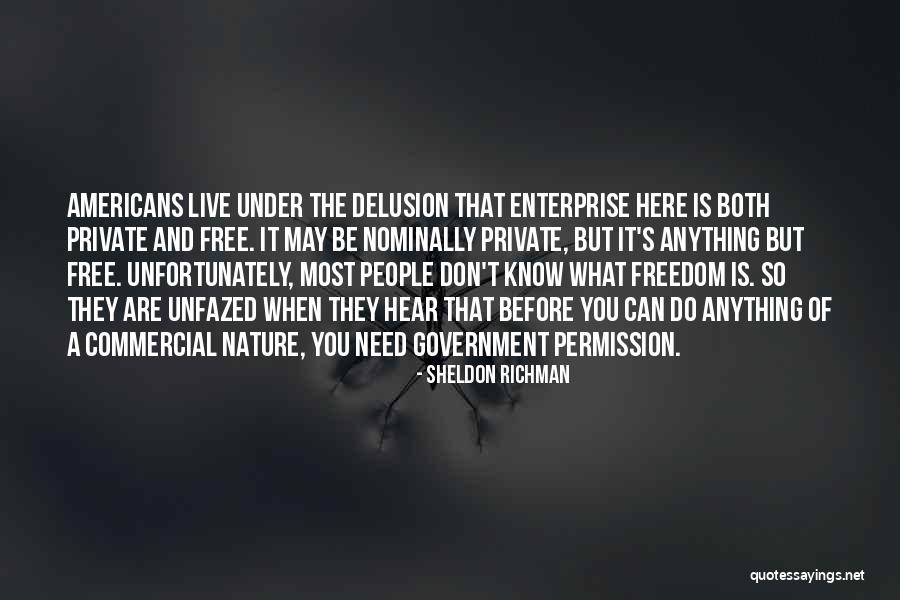 Morucha Cucamonga Quotes By Sheldon Richman Morucha Cucamonga Quotes By Sheldon Richman