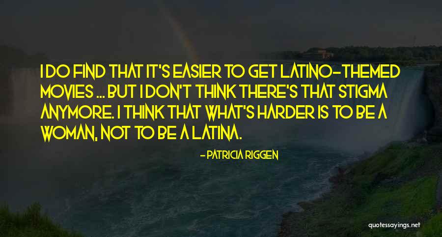 Moruti Mthalane Quotes By Patricia Riggen Moruti Mthalane Quotes By Patricia Riggen