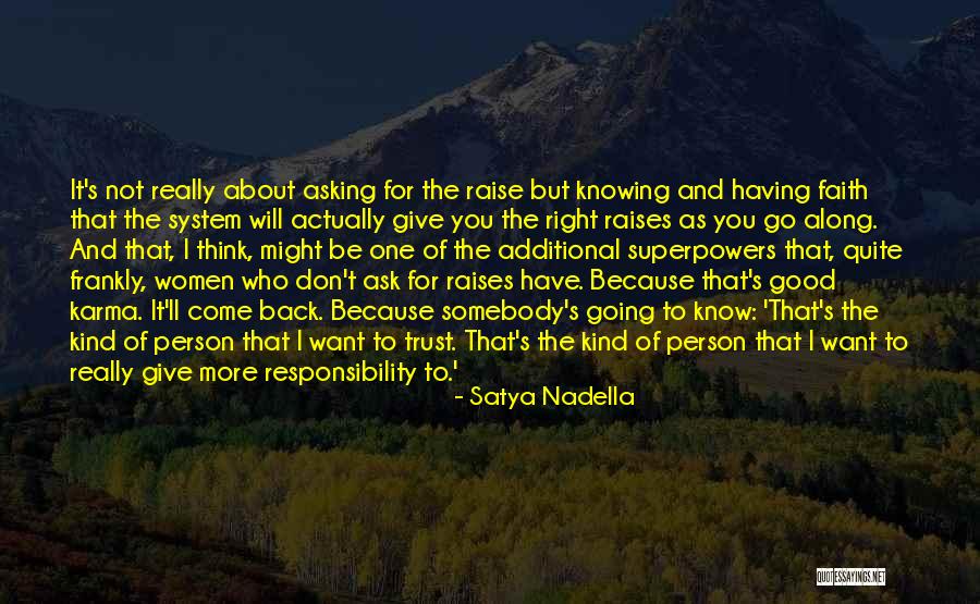Morvran Voorhis Quotes By Satya Nadella