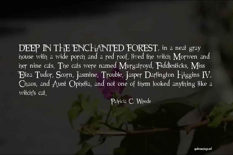 Morwen Quotes By Patricia C. Wrede Morwen Quotes By Patricia C. Wrede
