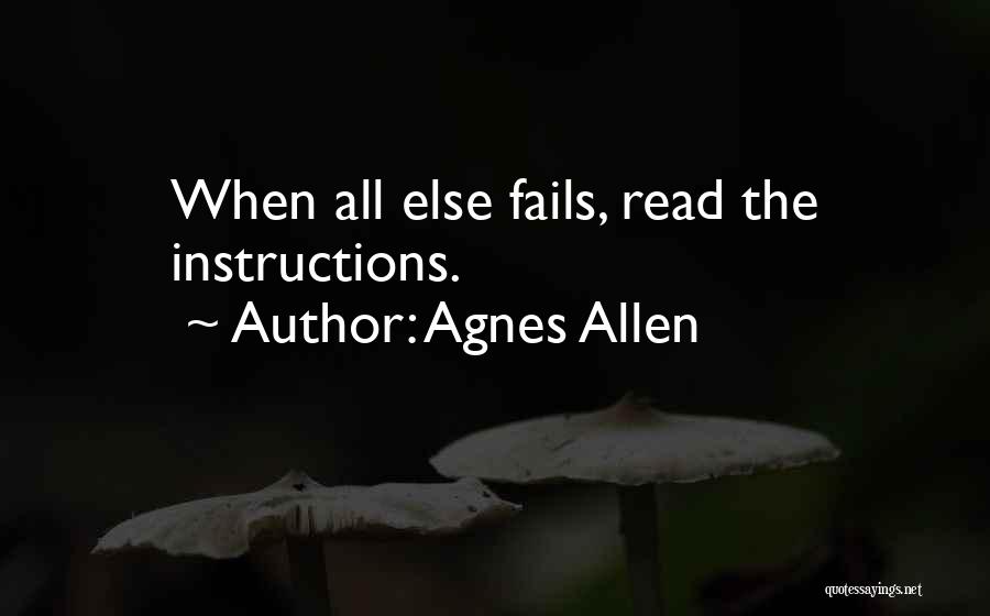 Morwood House Quotes By Agnes Allen
