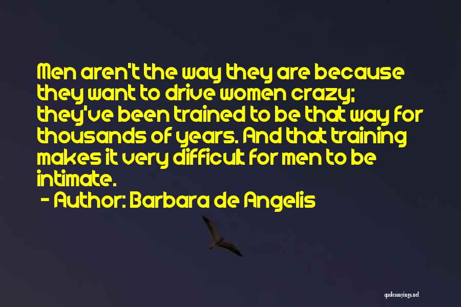 Morzana Quotes By Barbara De Angelis