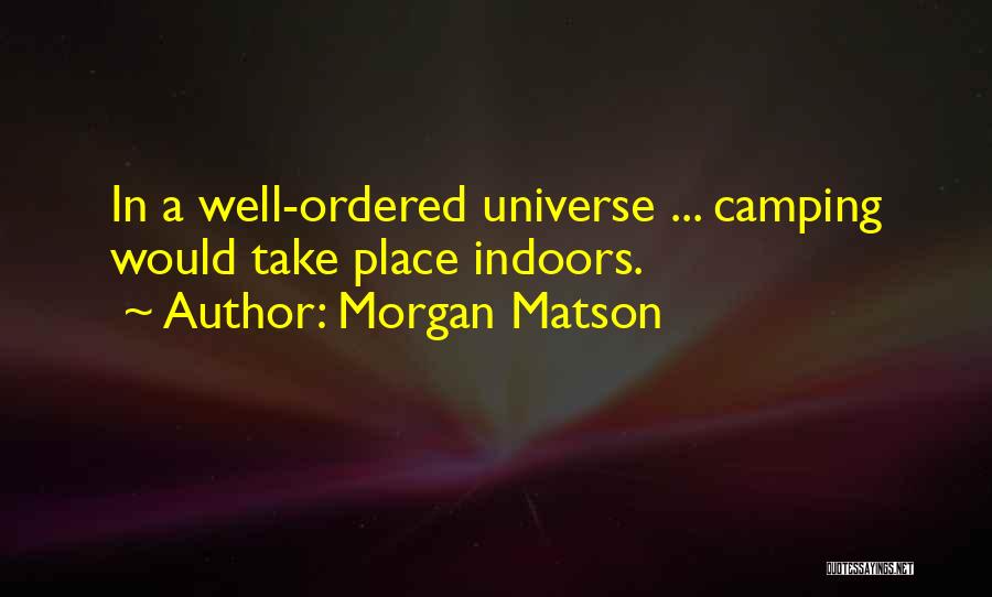 Morzana Quotes By Morgan Matson