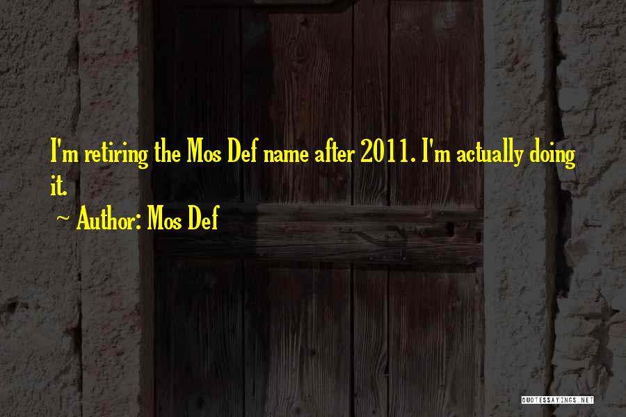 Mos Def Quotes 1655019